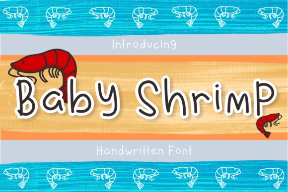 Baby Shrimp: A Cute Handwritten Font for Branding