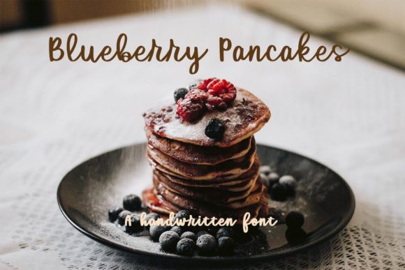 Blueberry Pancakes: A Fresh Script Font for Marketers