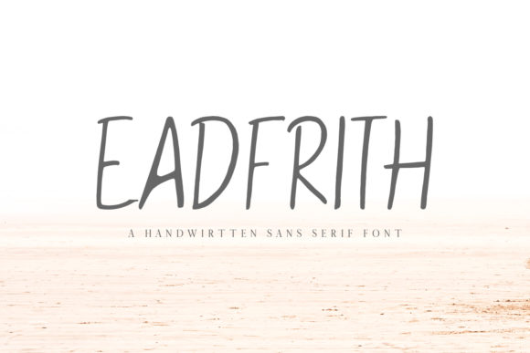 Eadfrith: A Friendly Handwritten Font for Your Brand