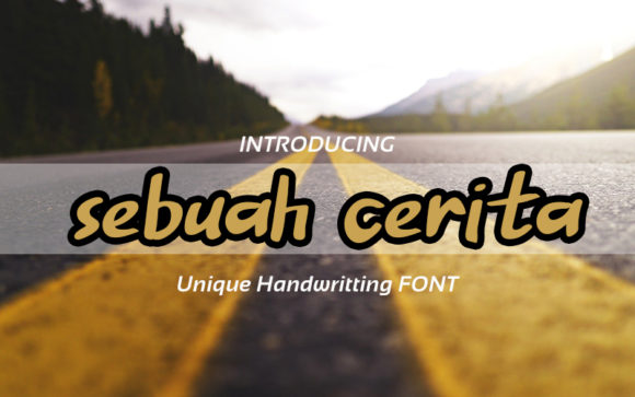 Sebuah Cerita: A Bold Handwritten Font for Editorial Design